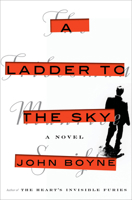 A Ladder to the Sky 1984823019 Book Cover