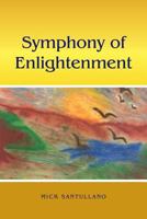 Symphony of Enlightenment 147715213X Book Cover