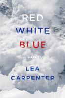 Red, White, Blue 1524732141 Book Cover