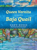 QUEEN VERNITA VISITS BAJA QUAIL 147874121X Book Cover