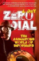 Zero Dial: The Dangerous World Of Informers B009OEZZOY Book Cover