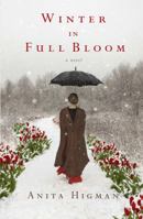 Winter in Full Bloom 0802405800 Book Cover