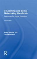 E-Learning and Social Networking Handbook: Resources for Higher Education 0415503752 Book Cover