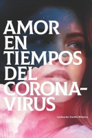 Amor en tiempos del coronavirus B093T1JPMJ Book Cover