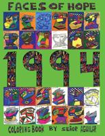 Faces of Hope 1994 Coloring Book: November 1540379213 Book Cover