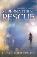 Supernatural Rescue 1940269954 Book Cover