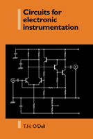 Circuits for Electronic Instrumentation 0521017580 Book Cover