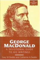 George MacDonald: A Devotional Guide to His Writings 0715207202 Book Cover