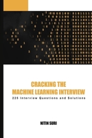 Cracking The Machine Learning Interview 1729223605 Book Cover