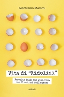 Vita di "Ridolini" (Italian Edition) 8833465918 Book Cover