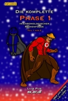Die komplette Phase 1 in chronologischer Reihenfolge: Teil 1 von 2 (Pur Comics) (German Edition) B0F37J92VV Book Cover