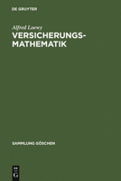 Versicherungsmathematik 3110238438 Book Cover