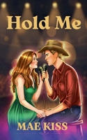Hold Me B0CVJP3HXT Book Cover