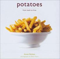 Potatoes: From Mash to Fries 1841723770 Book Cover