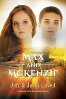 Max and McKenzie 1590953339 Book Cover