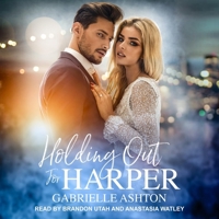 Holding Out For Harper B08ZBZPW7X Book Cover
