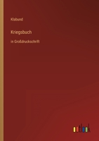 Kriegsbuch: in Großdruckschrift 3368481908 Book Cover