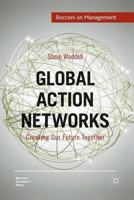 Global Action Networks: Creating Our Future Together 0230285481 Book Cover