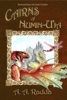 Cairns of Numin-U'ia 0991637917 Book Cover