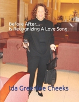 Before After...Is Recognizing A Love Song. B08D51CGCC Book Cover