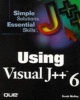 Using Visual J++ 6.0 0789714000 Book Cover