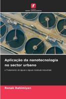 Aplicação da nanotecnologia no sector urbano (Portuguese Edition) 620233990X Book Cover