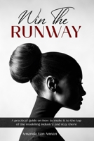 Win the Runway 1637953046 Book Cover