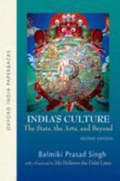 India's Culture: The State, the Arts, and Beyond 0198077343 Book Cover