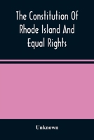 The Constitution Of Rhode Island And Equal Rights 1241017077 Book Cover
