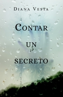 Contar un secreto B09L9WGNXK Book Cover