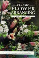 Classic Flower Arranging 1840381361 Book Cover