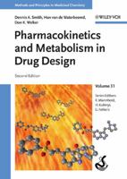 Pharmacokinetics and Metabolism in Drug Design (Methods and Principles in Medicinal Chemistry) 3527313680 Book Cover