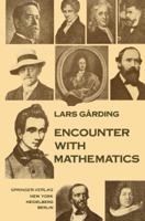 Encounter With Mathematics 0387902295 Book Cover