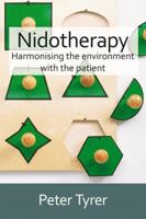 Nidotherapy: Harmonising the Environment with the Patient 1911623052 Book Cover