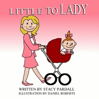 Little To Lady 1960365002 Book Cover