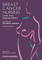 Breast Cancer Nursing Care and Management 1861563531 Book Cover
