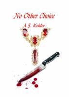 No Other Choice 1625260903 Book Cover