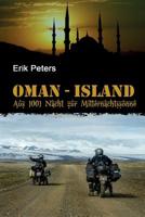 Oman-Island : Mit Dem Motorrad Aus 1001 Nacht Zur Mitternachtssonne 1976447844 Book Cover