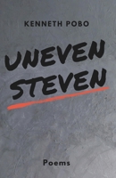 Uneven Steven 1733589767 Book Cover