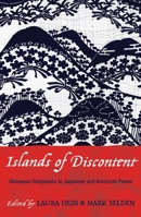 Islands of Discontent: Okinawan Responses to Japanese and American Power (Asian Voices) 0742518663 Book Cover