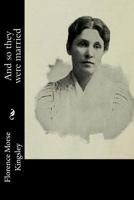 And So They Were Married 1546557172 Book Cover