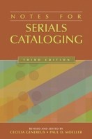 Notes for Serials Cataloging 1591586534 Book Cover