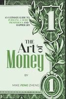 The Art of Money B0BC41LGRM Book Cover