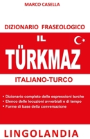 Il Türkmaz: Il grande dizionario delle espressioni turche (Lingolandia) B0C7T1MLGH Book Cover