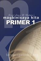 Magbinisaya Kita Primer 1: A Cebuano Learning Book 9719368802 Book Cover