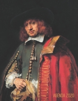 Rembrandt Planificateur Annuel 2020: Portrait de Jan Six | Janvier à Décembre 2020 | Peintre Néerlandais | Agenda Mensuel avec Espaces pour Notes (French Edition) 1679874322 Book Cover