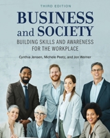 Business and Society: Building Skills and Awareness for the Workplace B0G4VP38PG Book Cover