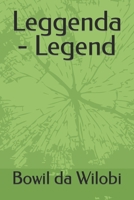 Leggenda - Legend B0C1J2GTGR Book Cover