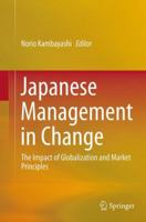 Japanese Management in Change: The Impact of Globalization and Market Principles 4431563822 Book Cover