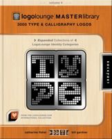 LogoLounge Master Library, Volume 4: 3000 Type and Calligraphy Logos 1592537642 Book Cover